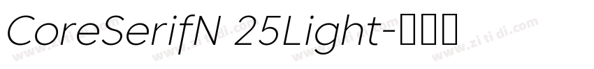 CoreSerifN 25Light字体转换